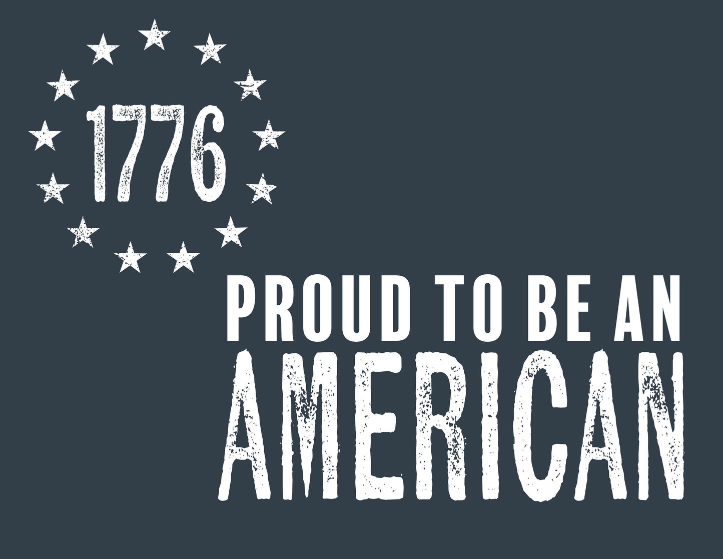 1776 Proud to Be an American Shirt