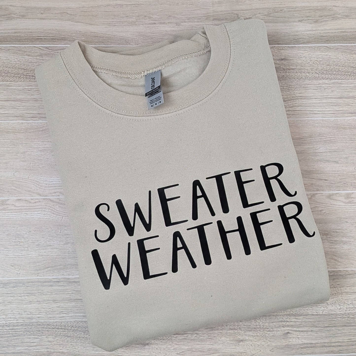 Sweater Weather Sweatshirt