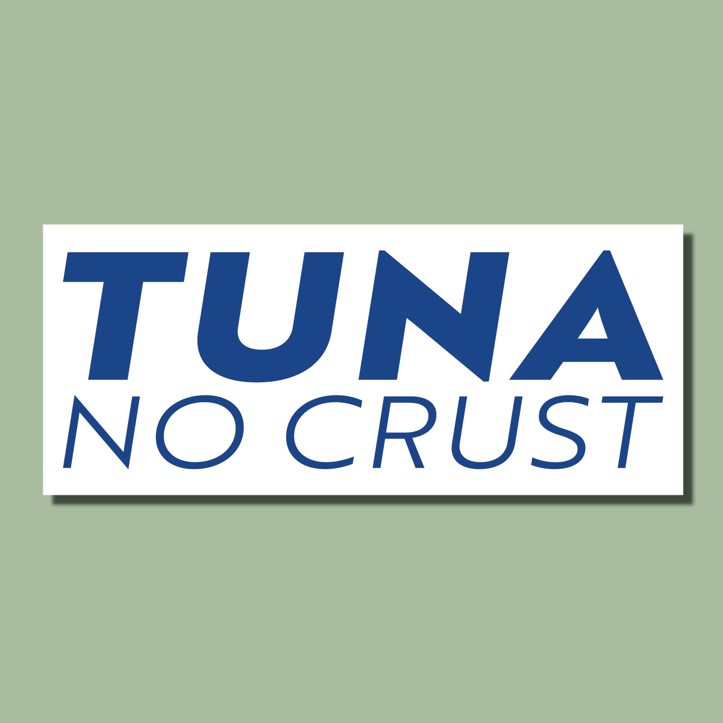 Tuna No Crust Sticker