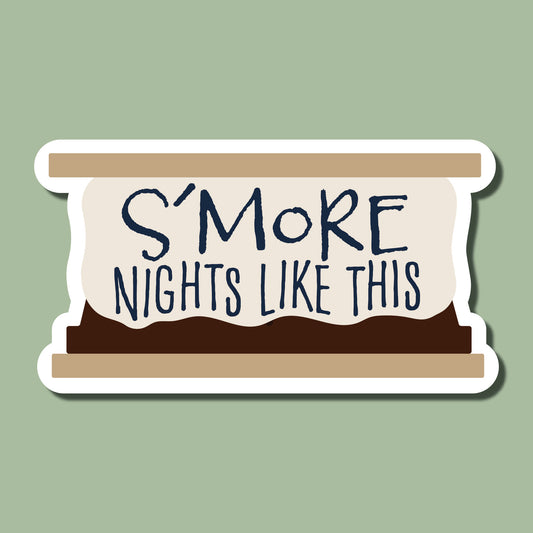 S'More Nights Like This Sticker