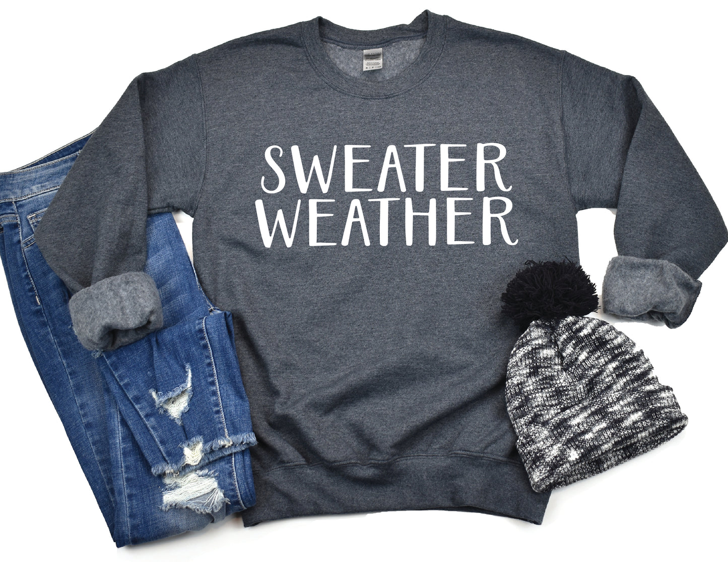 Sweater Weather Sweatshirt