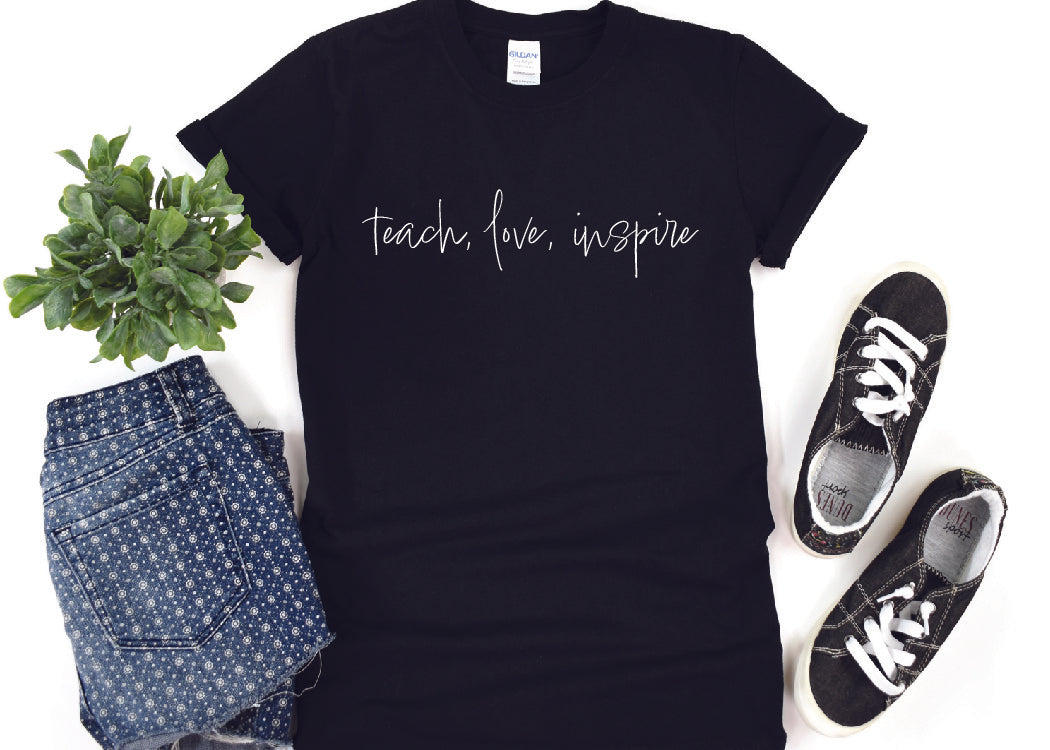 Teach, Love, Inspire Simple Cursive T-Shirt