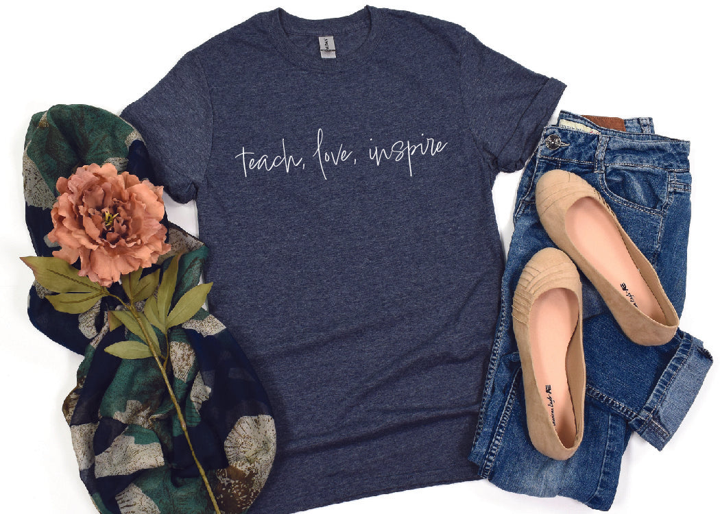 Teach, Love, Inspire Simple Cursive T-Shirt